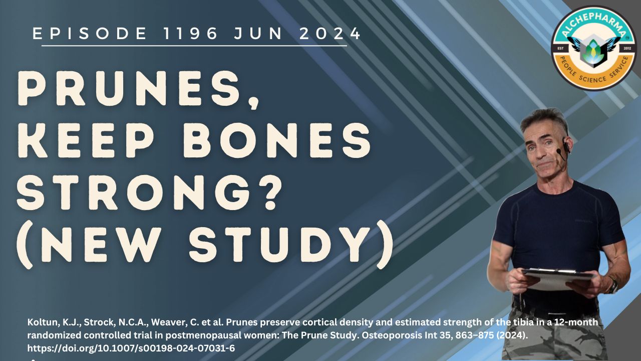 Eat Prunes, Keep Bones Strong? (New Study) EP. 1196 JUN 2024